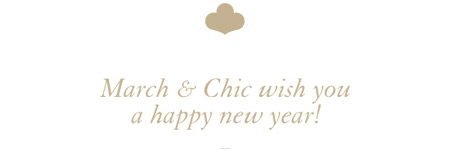 March & Chic wish you a happy new year !