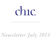 Chic - News letter July 2013